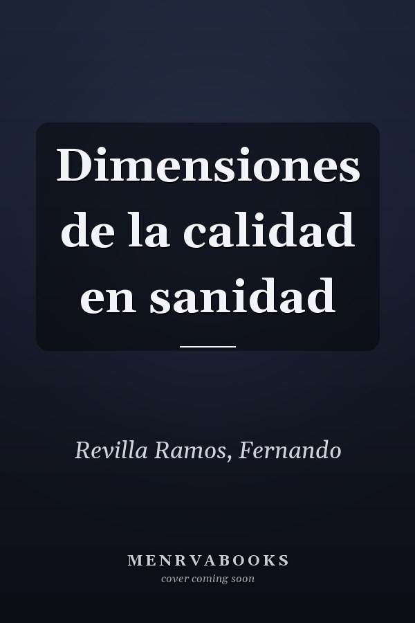 Dimensiones de la calidad en sanidad