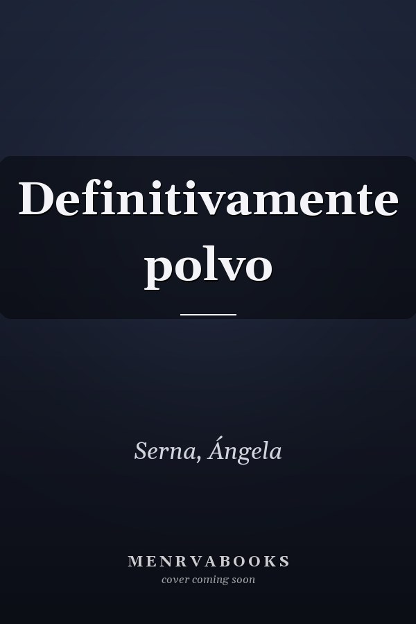 Definitivamente polvo