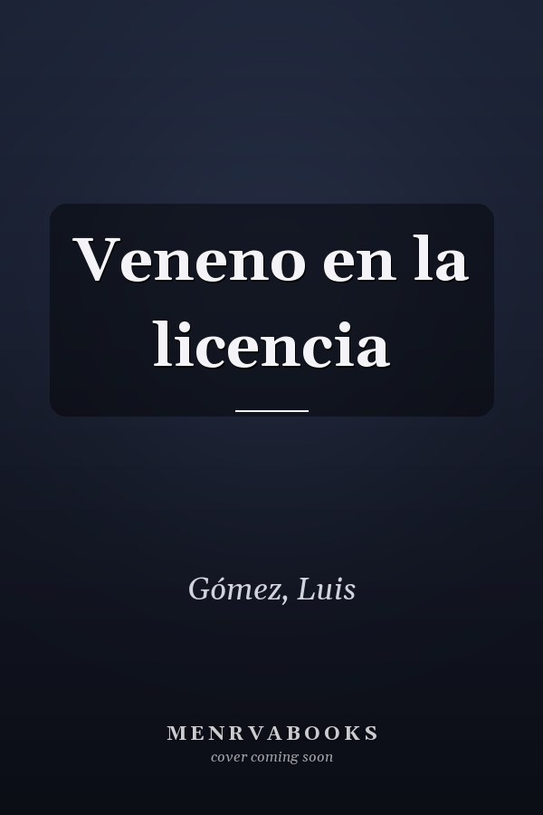 Veneno en la licencia