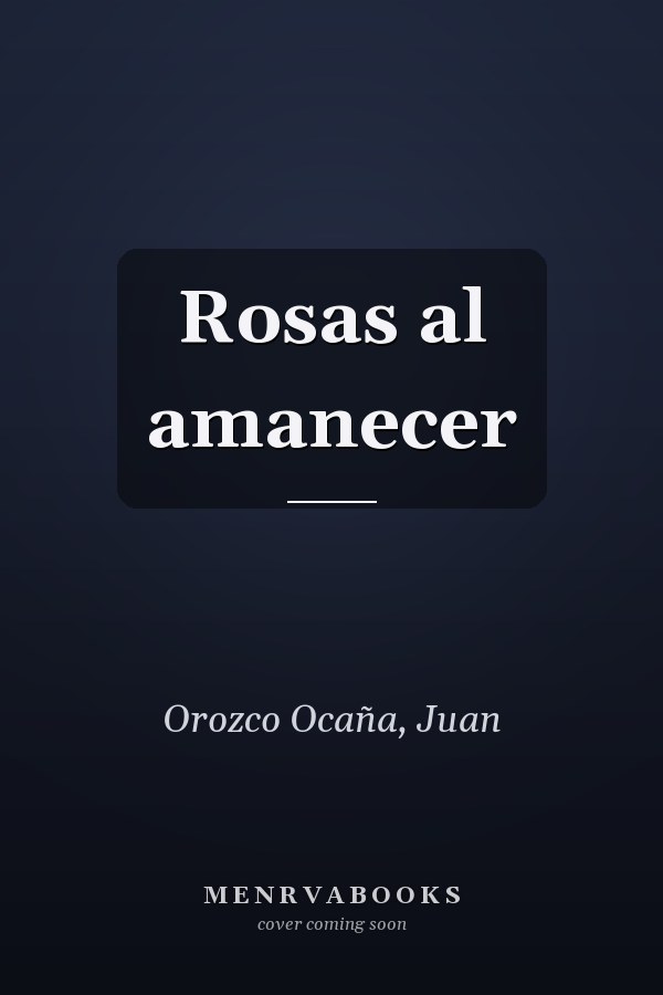 Rosas al amanecer