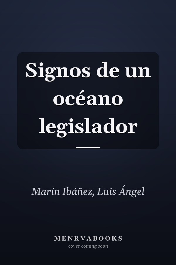 Signos de un océano legislador