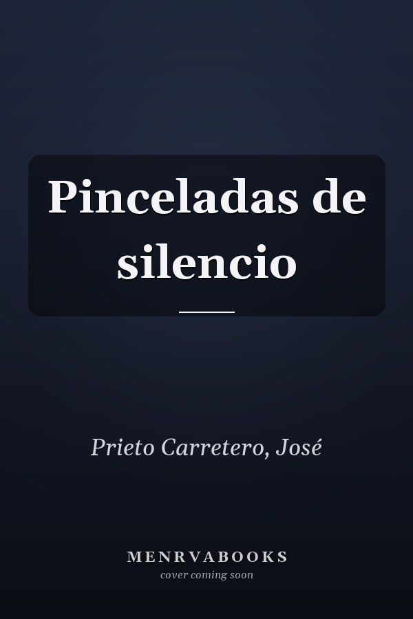 Pinceladas de silencio