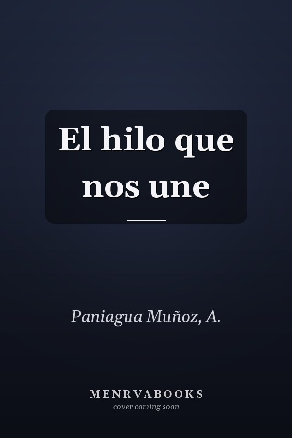 El hilo que nos une