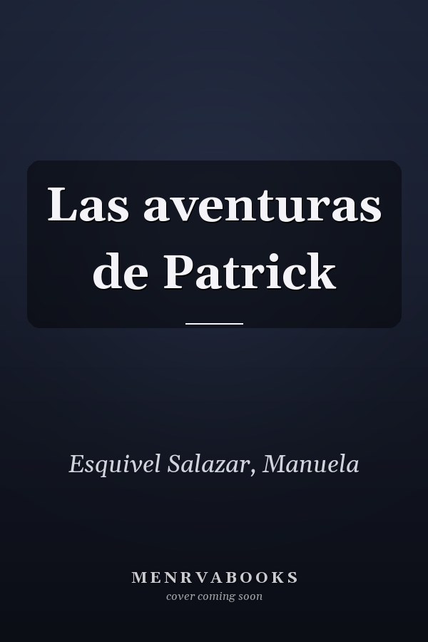 Las aventuras de Patrick
