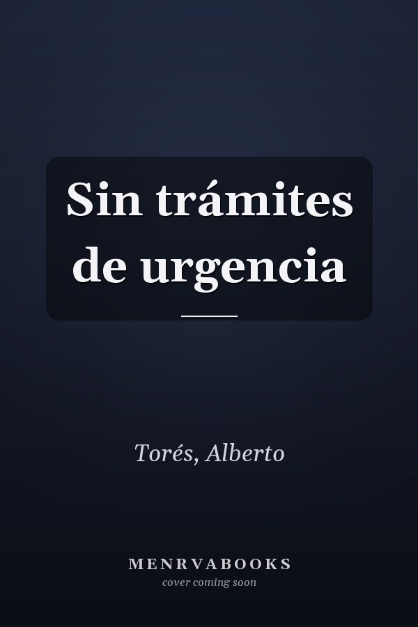 Sin trámites de urgencia