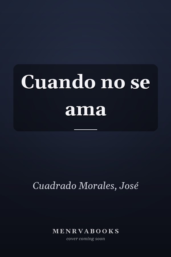 Cuando no se ama