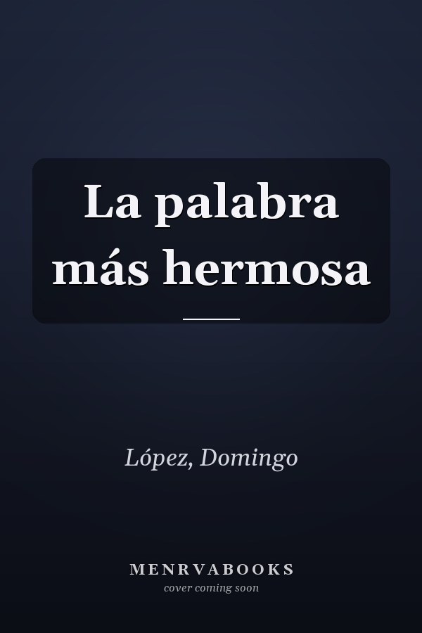 La palabra más hermosa