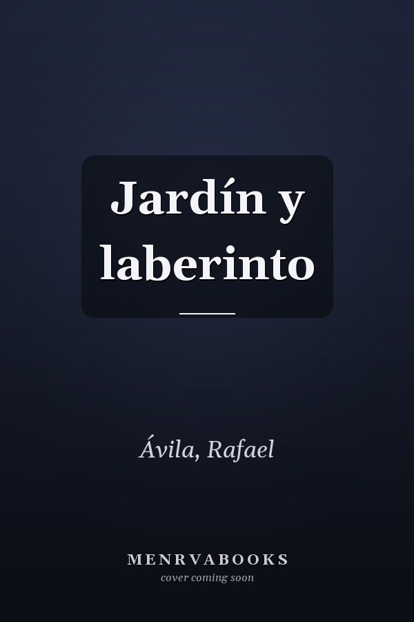 Jardín y laberinto