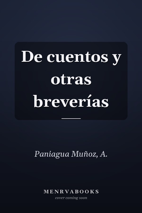 De cuentos y otras breverías