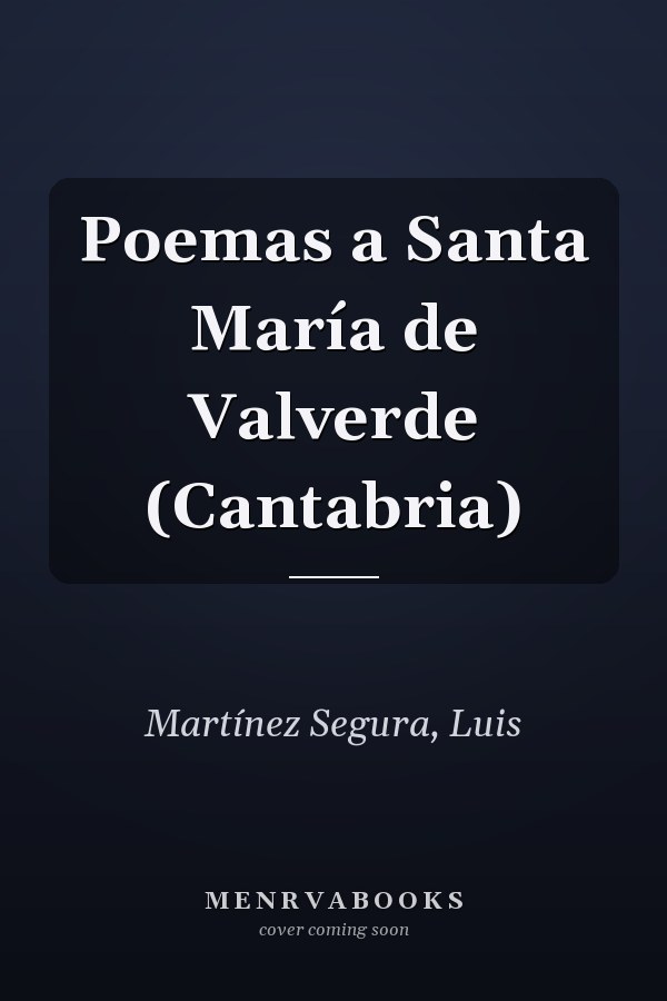 Poemas a Santa María de Valverde (Cantabria)