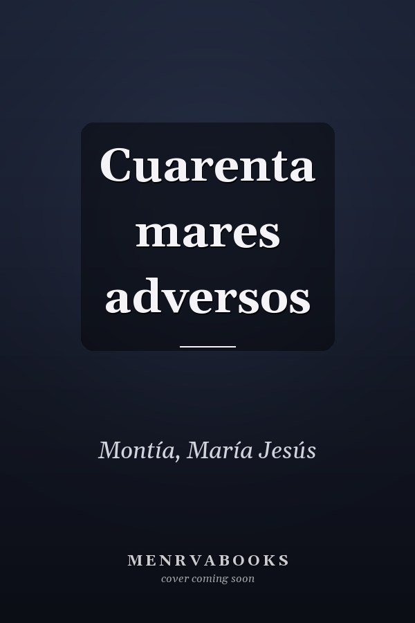 Cuarenta mares adversos