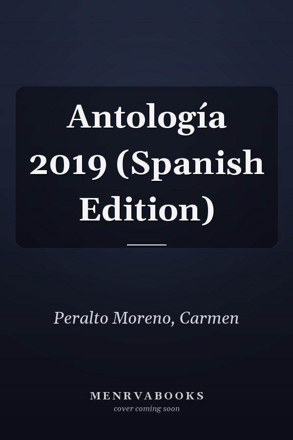 Antología 2019 (Spanish Edition)