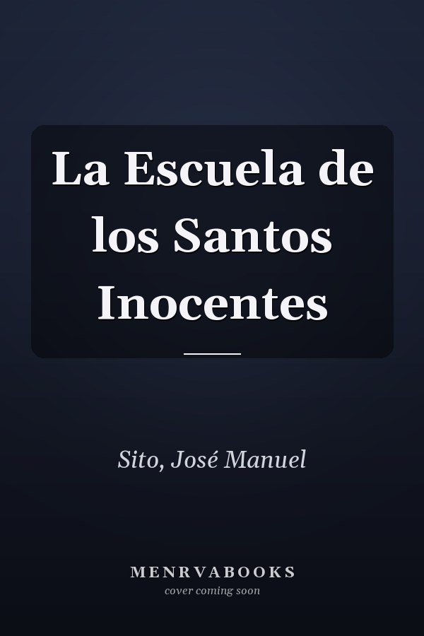 La Escuela de los Santos Inocentes