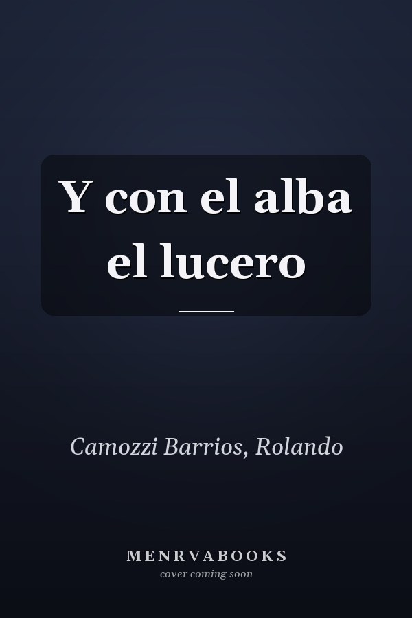 Y con el alba el lucero
