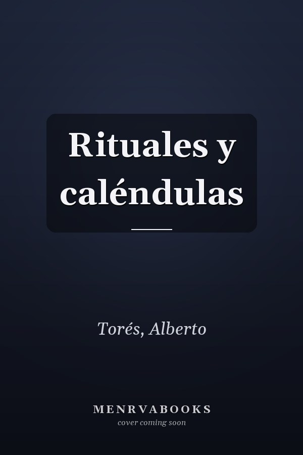 Rituales y caléndulas