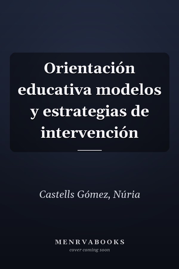 Orientación educativa modelos y estrategias de intervención