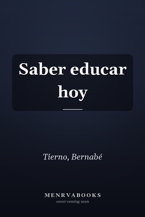 Saber educar hoy