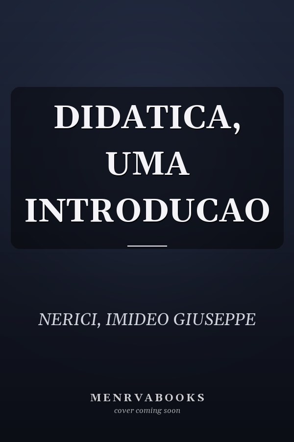 DIDATICA, UMA INTRODUCAO