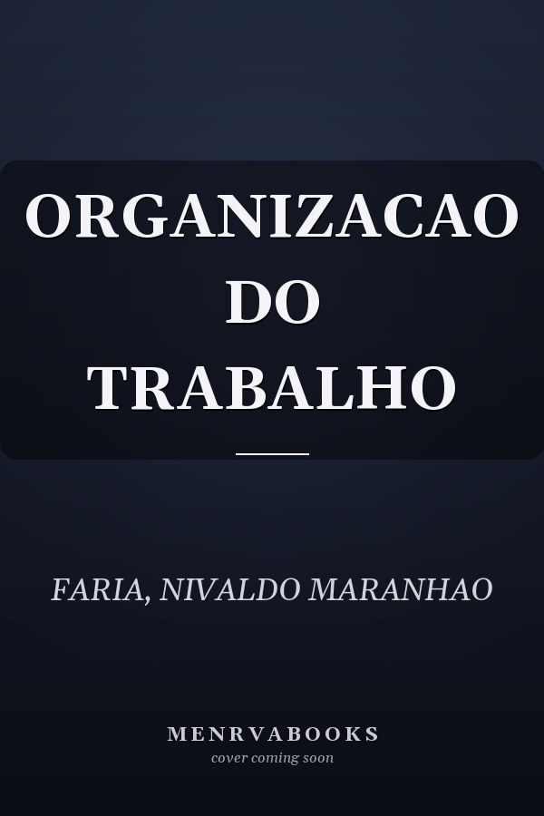 ORGANIZACAO DO TRABALHO