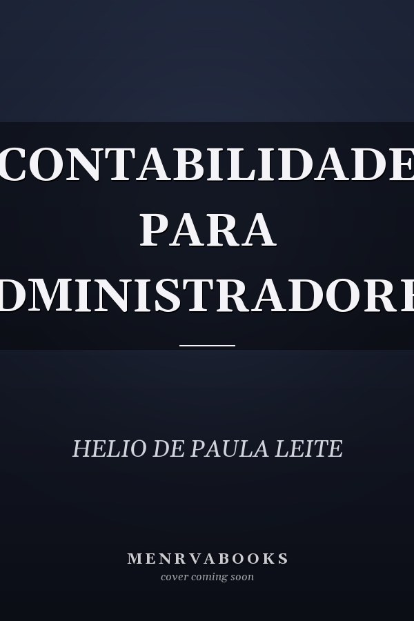 CONTABILIDADE PARA ADMINISTRADORES