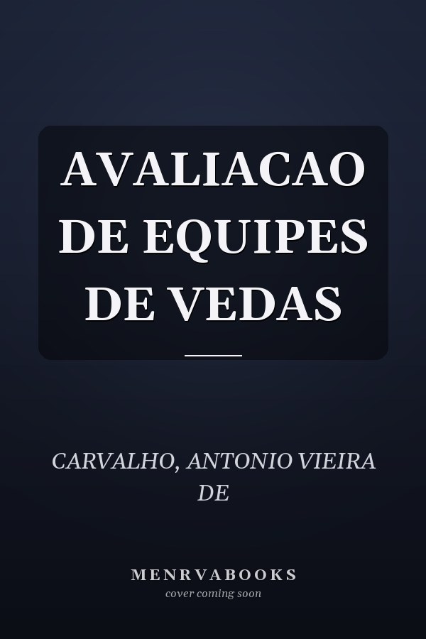 AVALIACAO DE EQUIPES DE VEDAS