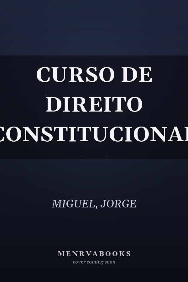 CURSO DE DIREITO CONSTITUCIONAL