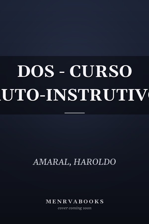 DOS - CURSO AUTO-INSTRUTIVO