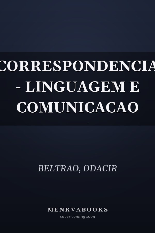 CORRESPONDENCIA - LINGUAGEM E COMUNICACAO
