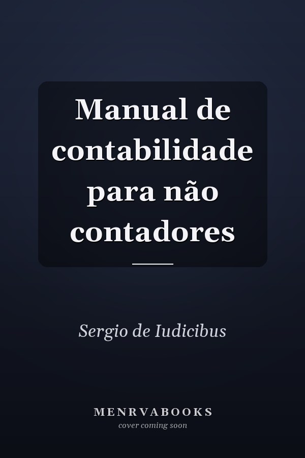 Manual de contabilidade para não contadores