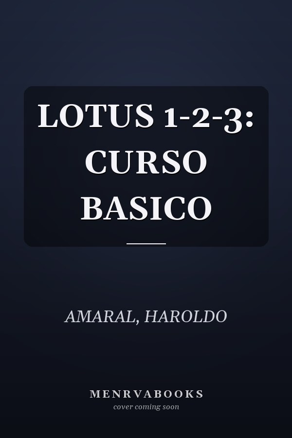 LOTUS 1-2-3: CURSO BASICO