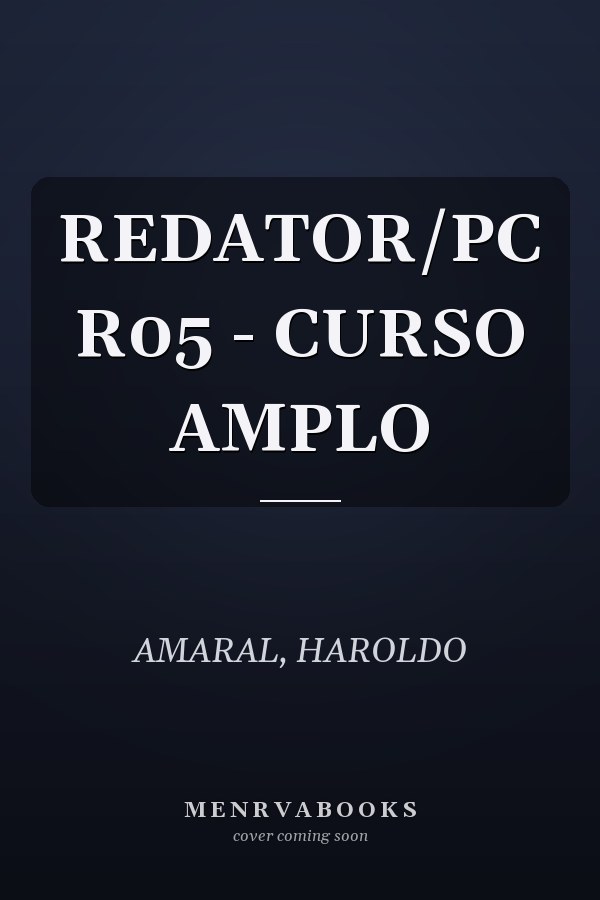 REDATOR/PC R05 - CURSO AMPLO