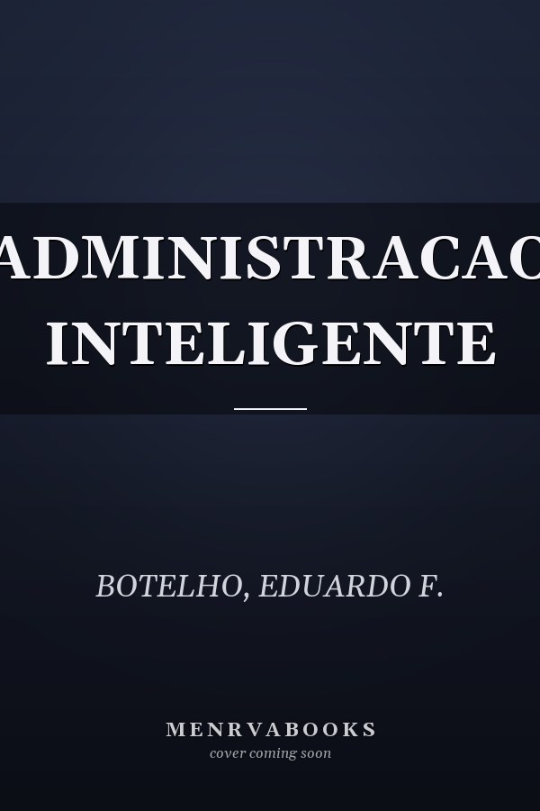 ADMINISTRACAO INTELIGENTE