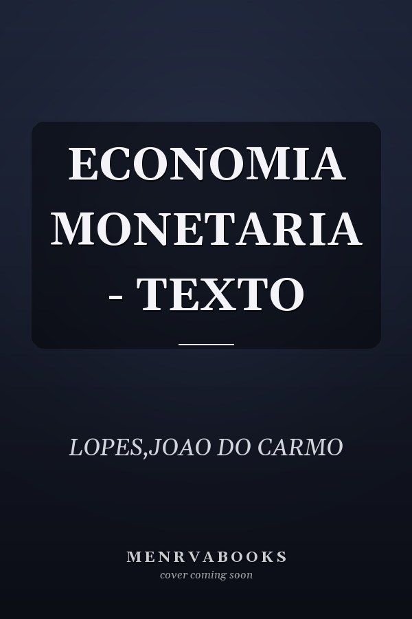 ECONOMIA MONETARIA - TEXTO