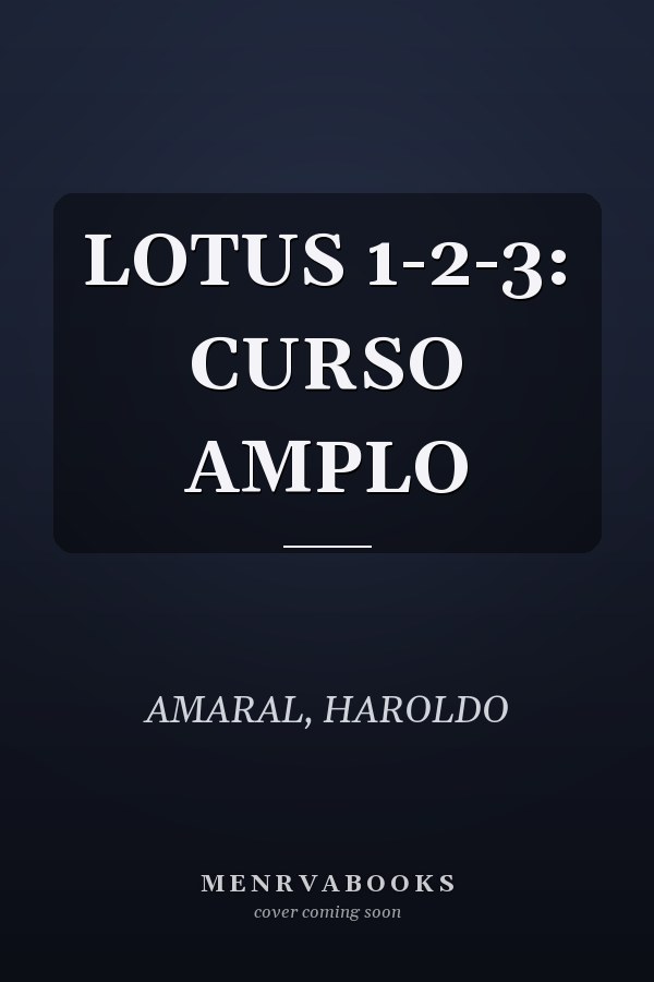 LOTUS 1-2-3: CURSO AMPLO