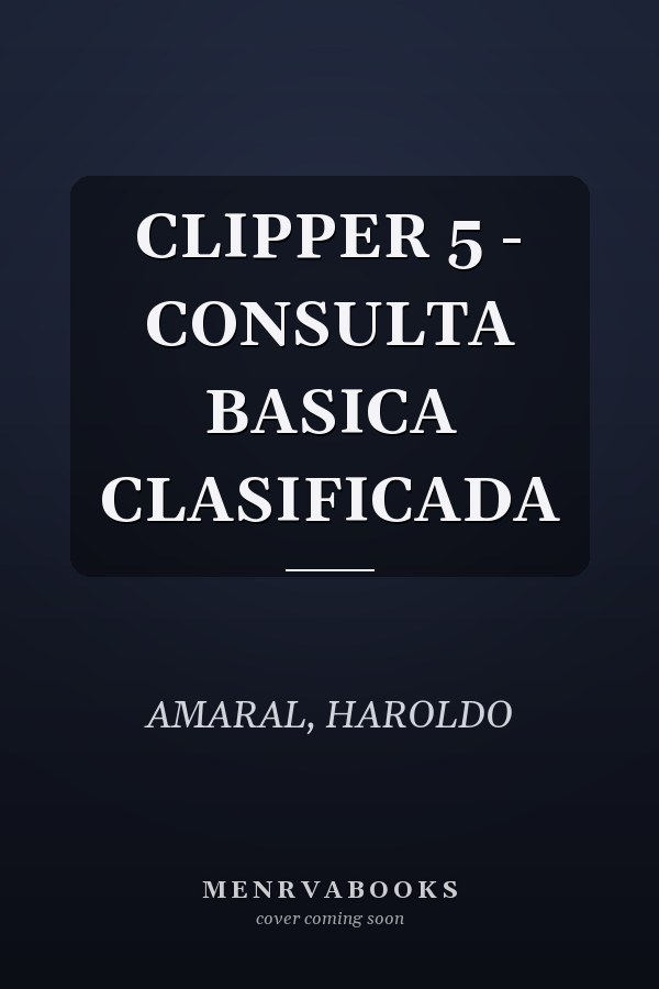 CLIPPER 5 - CONSULTA BASICA CLASIFICADA
