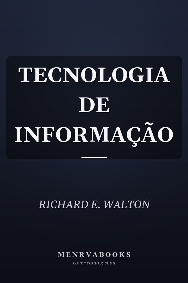 TECNOLOGIA DE INFORMAÇÃO