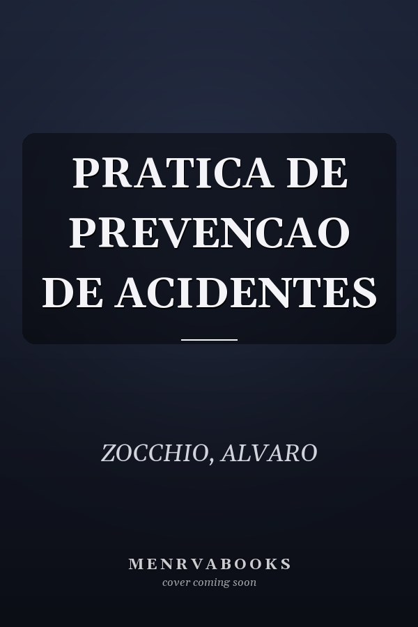 PRATICA DE PREVENCAO DE ACIDENTES