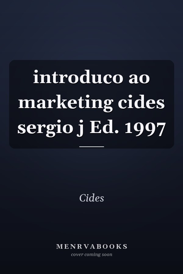 introduco ao marketing cides sergio j Ed. 1997