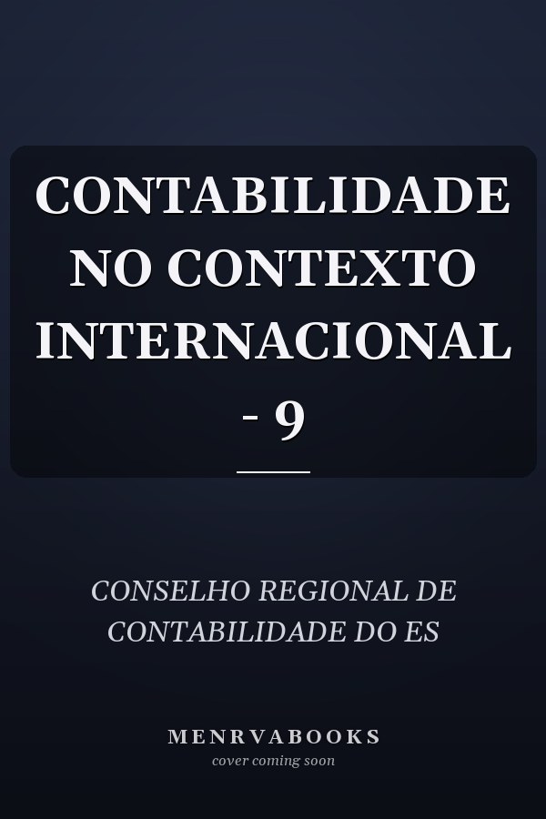 CONTABILIDADE NO CONTEXTO INTERNACIONAL - 9