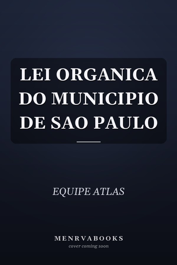 LEI ORGANICA DO MUNICIPIO DE SAO PAULO