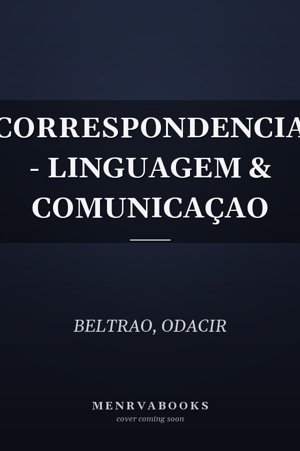CORRESPONDENCIA - LINGUAGEM & COMUNICAÇAO