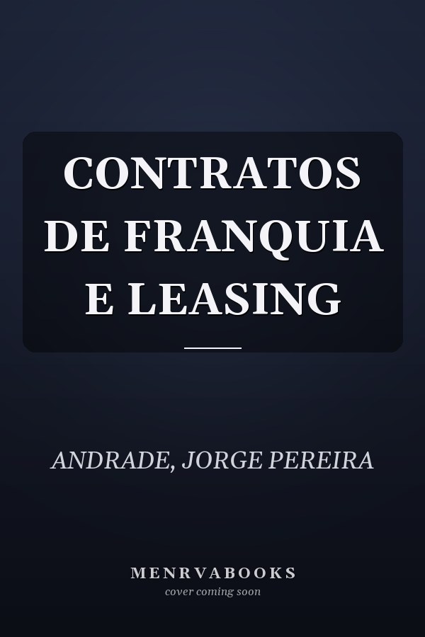 CONTRATOS DE FRANQUIA E LEASING