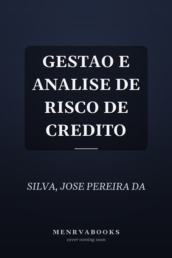 GESTAO E ANALISE DE RISCO DE CREDITO