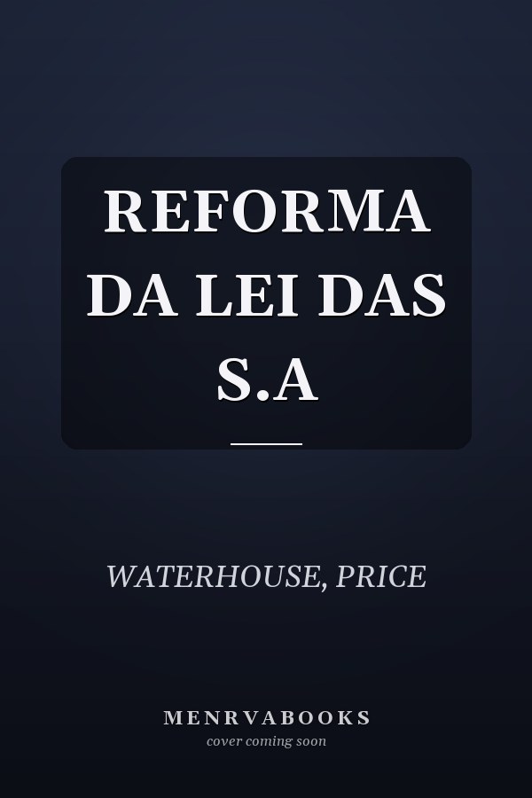 REFORMA DA LEI DAS S.A