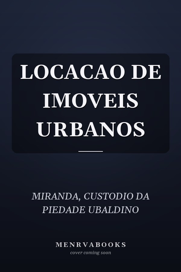 LOCACAO DE IMOVEIS URBANOS
