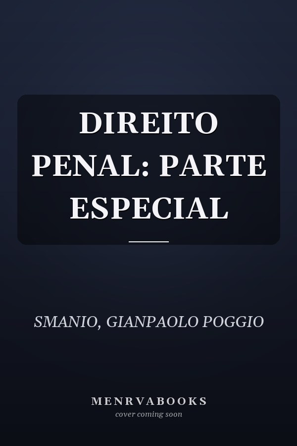 DIREITO PENAL: PARTE ESPECIAL