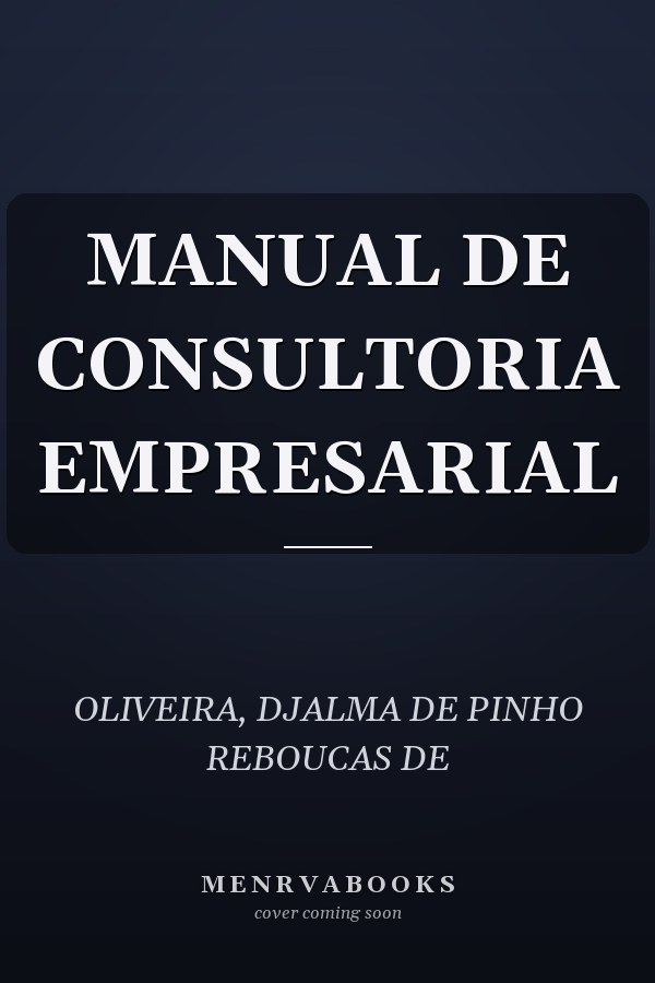 MANUAL DE CONSULTORIA EMPRESARIAL