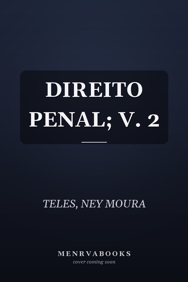 DIREITO PENAL; V. 2