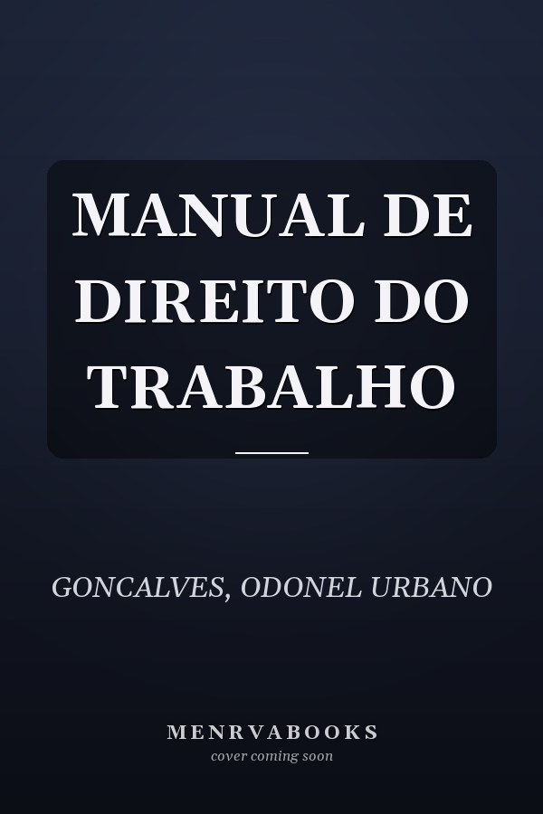 MANUAL DE DIREITO DO TRABALHO
