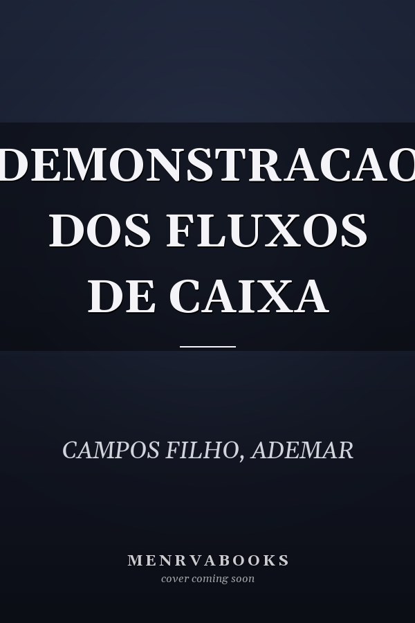DEMONSTRACAO DOS FLUXOS DE CAIXA